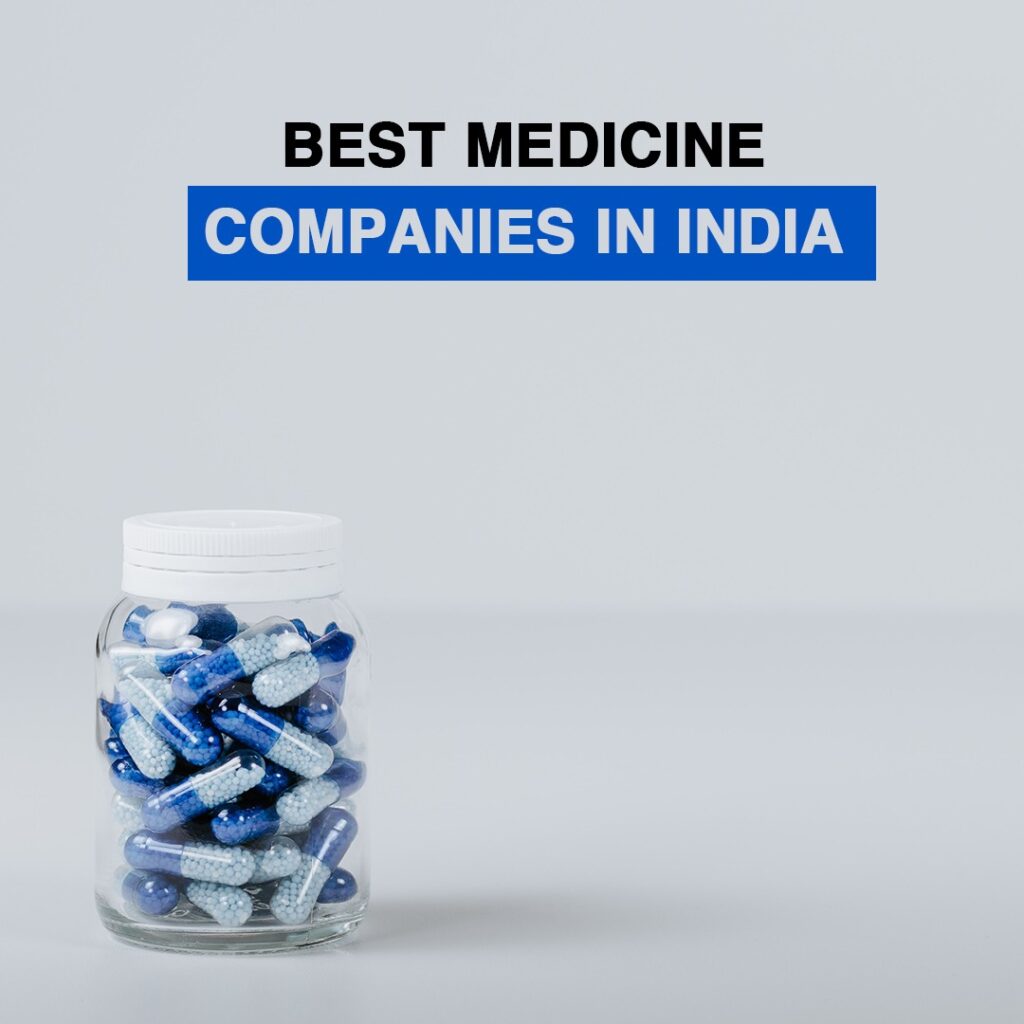 best medicine companies in india