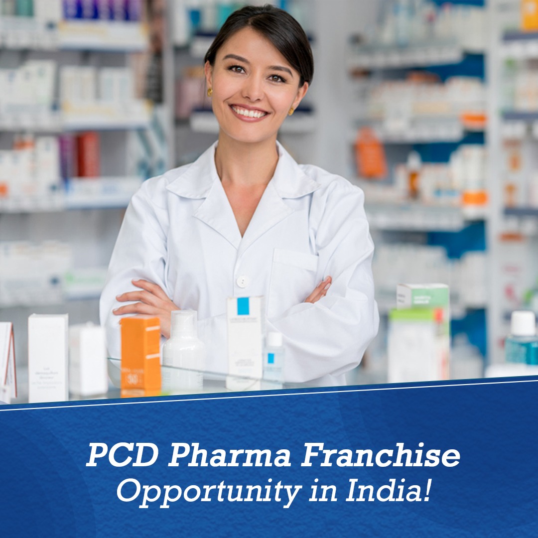 PCD Pharma Franchise Opportunity in India